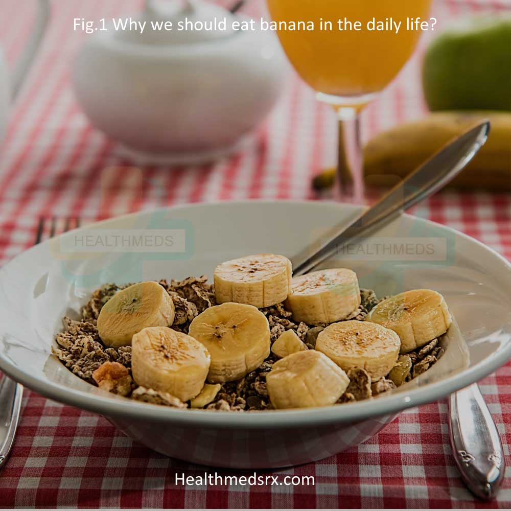 Eat banana in the daily life healthmedsrx