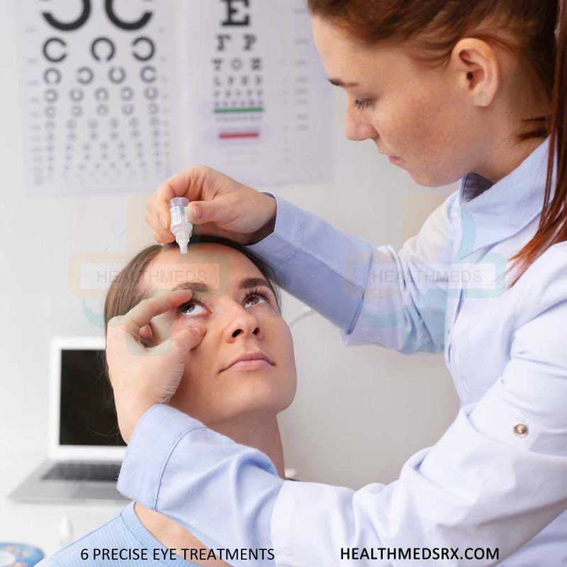 6 Precise Eye Problems Treatment