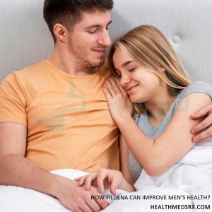 Fildena and Men Health