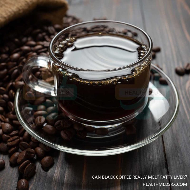 Can Black Coffee Really Melt Fatty Liver