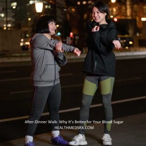 Dinner Walk and Blood Sugar
