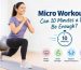 Micro Workouts